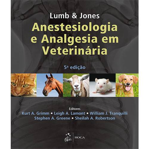 Lumb e Jones - Anestesiologia e Analgesia em Veterinaria - 05 Ed