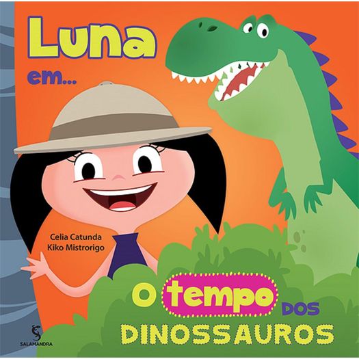 Luna em o Tempo dos Dinossauros - Salamandra