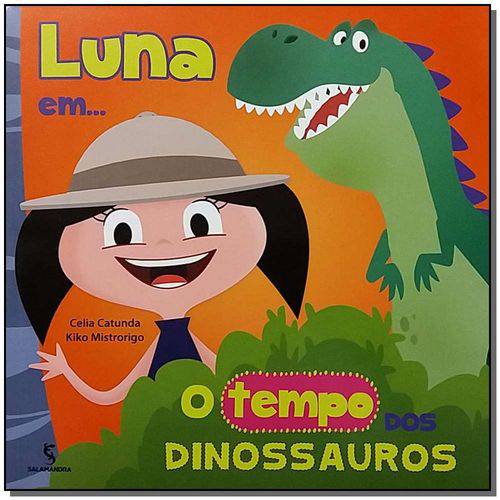 Luna Em... o Tempo dos Dinossauros