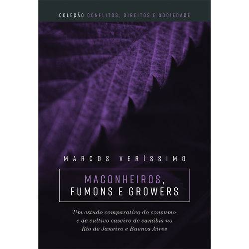 Maconheiros, Fumons e Growers - um Estudo