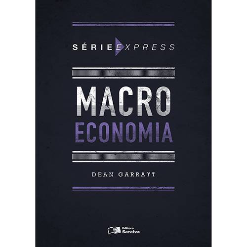 Macroeconomia - Série Express - 1ª Ed.