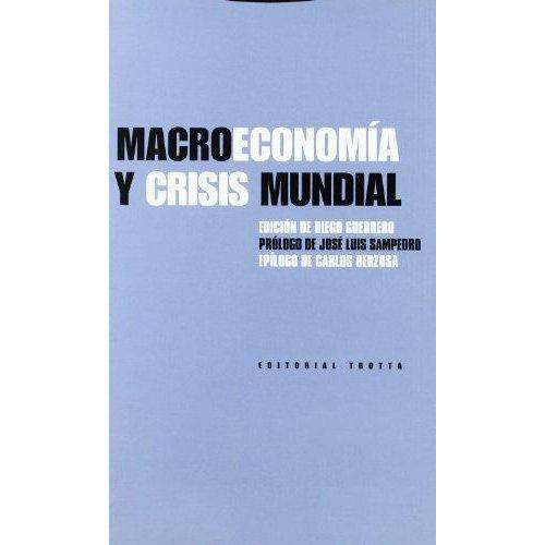 Macroeconomía Y Crisis Mundial