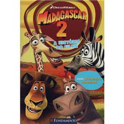 Madagascar 2 - a Historia do Filme - Fundamento