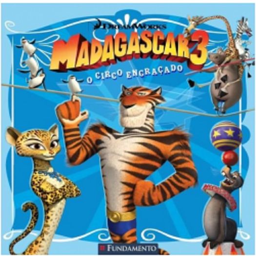 Madagascar 3 - o Circo Engracado - Fundamento