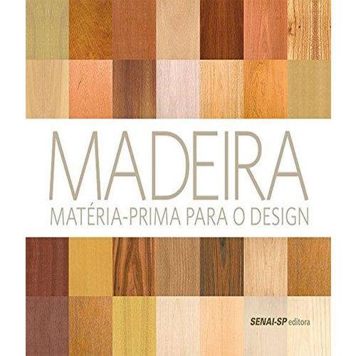 Madeira - Materia-prima para o Design