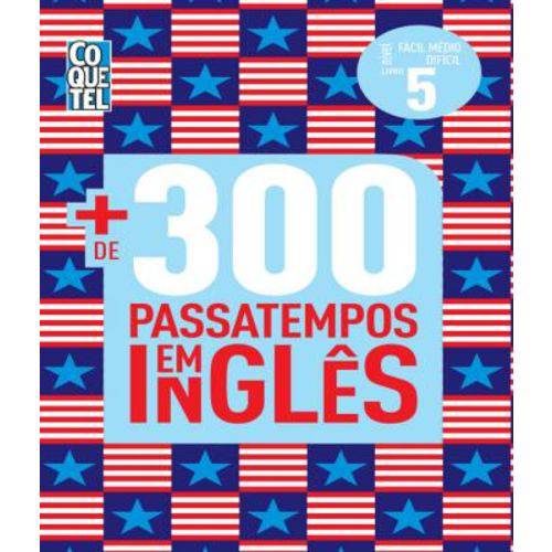 Mais de 300 Passatempos em Ingles - Vol 05