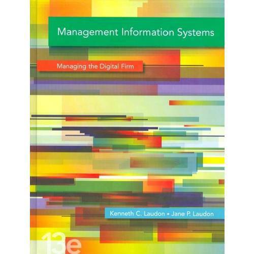 Management Information Systems - 13th Ed