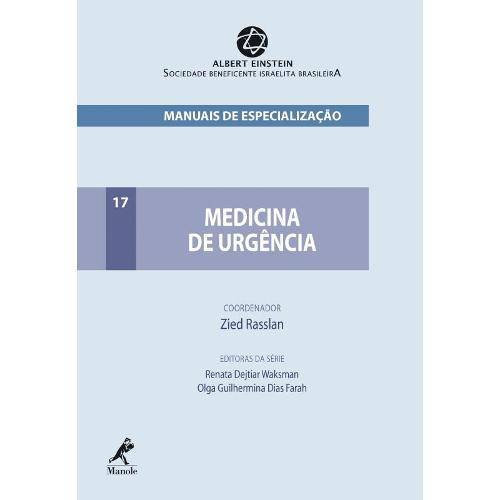 Manuais de Especializacao Vol. 17 - Medicina de Urgencia