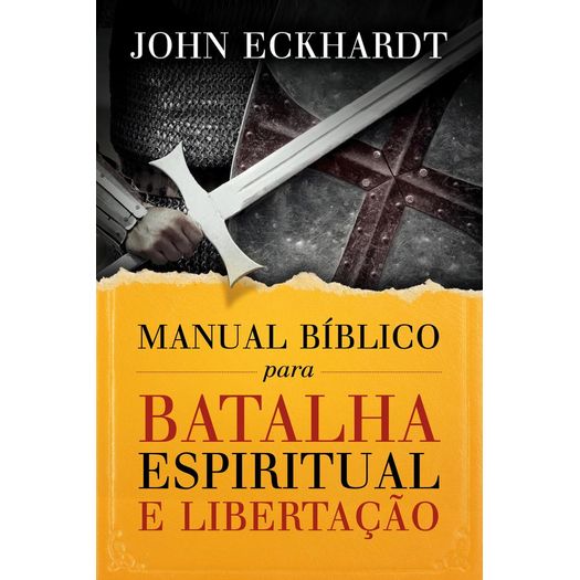 Manual Biblico para Batalha Espiritual e Libertacao - Thomas Nelson
