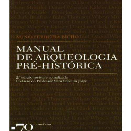 Manual de Arqueologia Pre-historica - 02 Ed