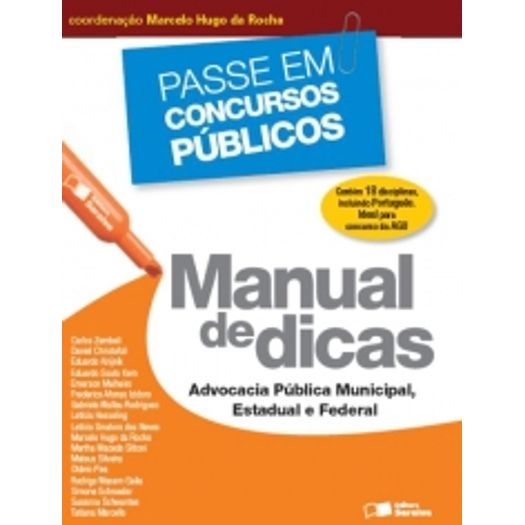 Manual de Dicas - Advocacia Publica Municipal Estadual e Federal - Saraiva