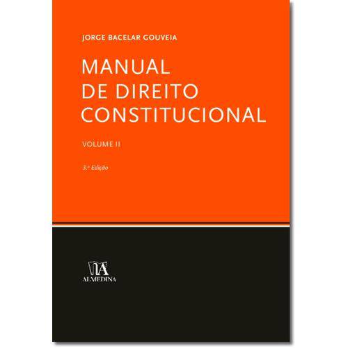 Manual de Direito Constitucional - Volume II