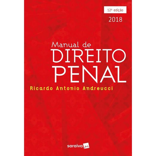 Manual de Direito Penal - Andreucci - Saraiva - 12 Ed