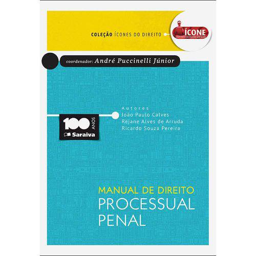 Manual de Direito Processual Penal 1ª Ed