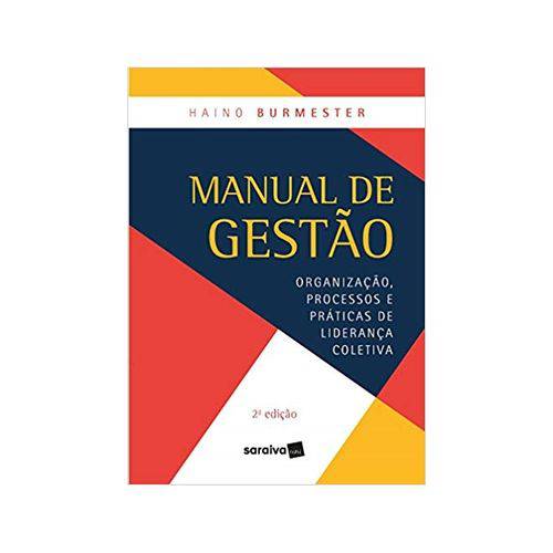 Manual de Gestão - 2ed 2ªed. - Saraiva