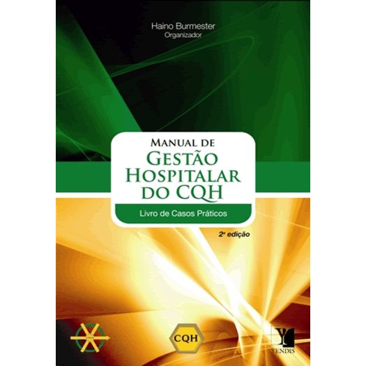 Manual de Gestao Hospitalar do Cqh - Yendis