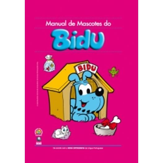 Manual de Mascotes do Bidu - Globo