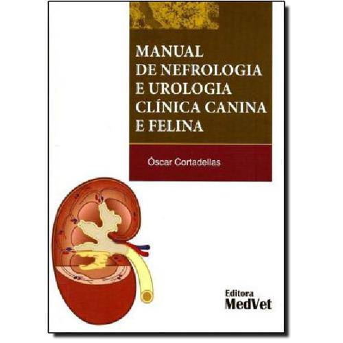 Manual de Nefrologia e Urologia Canina e Felina