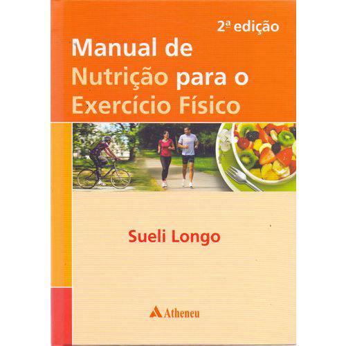 Manual de Nutricao para Exercicio Fisico - 02ed/16