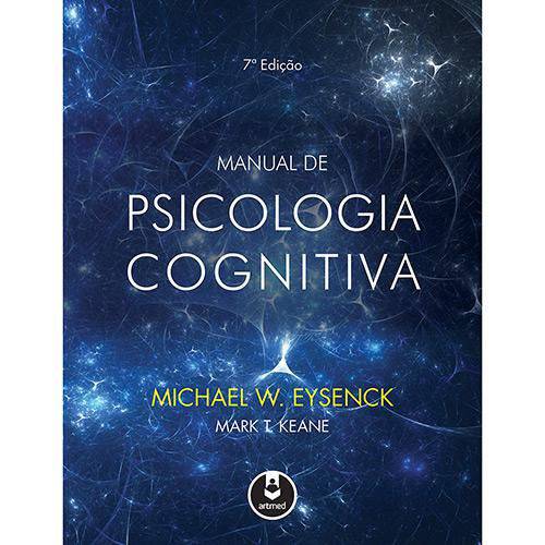 Manual de Psicologia Cognitiva 7ed. - 7ª Ed.