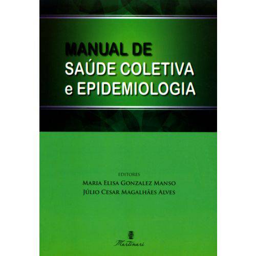 Manual de Saúde Coletiva e Epidemiologia/manso