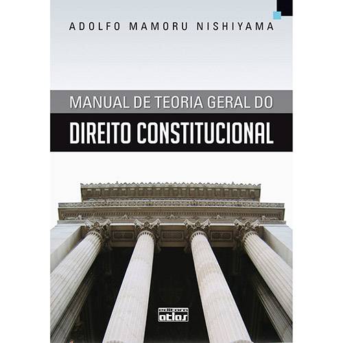 Manual de Teoria Geral do Direito Constitucional
