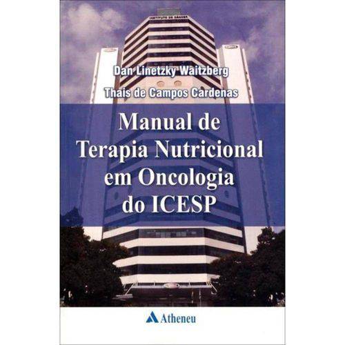 Manual de Terapia Nutricional em Oncologia do Icesp