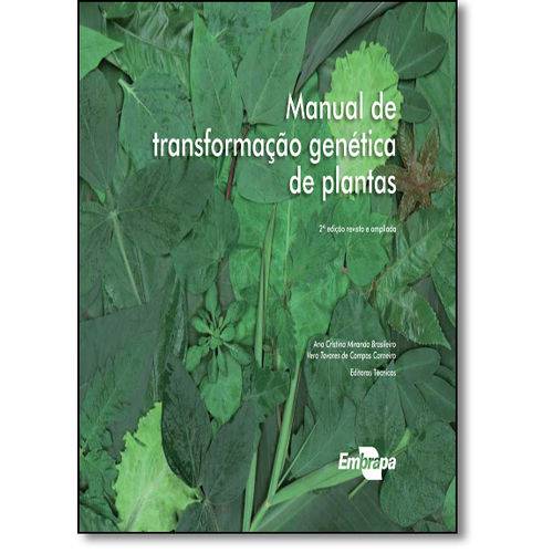 Manual de Transformação Genética de Plantas