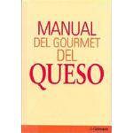 Manual Del Gourmet Del Queso - H F Ullmann