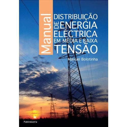 Manual Distribuiçao de Energia Electrica em Media e Baixa Tensao