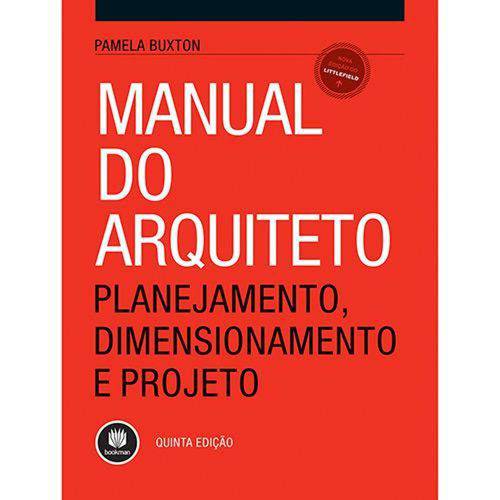 Manual do Arquiteto 5ed. - 5ª Ed.
