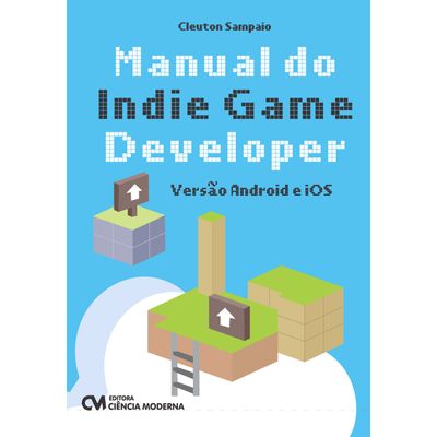 Manual do Indie Game Developer - Versão Android e IOS