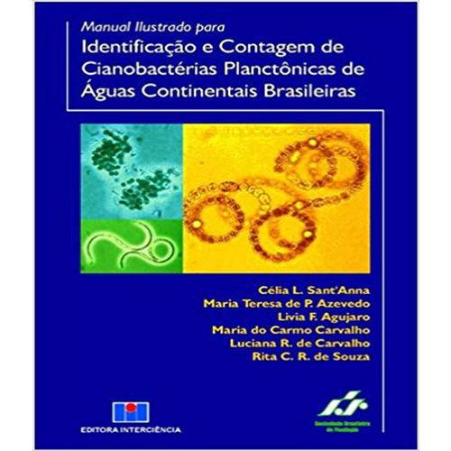 Manual Ilustrado para Identificacao e Contagem de Cianobacterias Plancto
