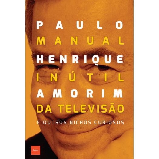 Manual Inutil da Televisao - Hedra