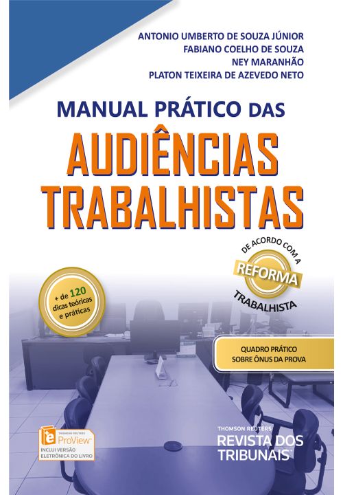 Manual Prático das Audiências Trabalhistas - 1ª Edição