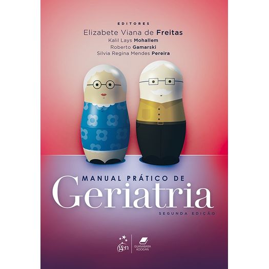 Manual Pratico de Geriatria - Guanabara