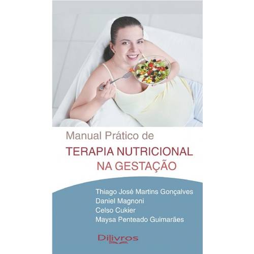 Manual Prático de Terapia Nutricional na Gestação