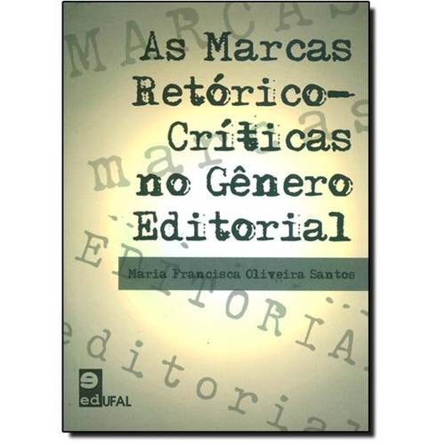 Marcas Retórico - Críticas no Gênero Editorial