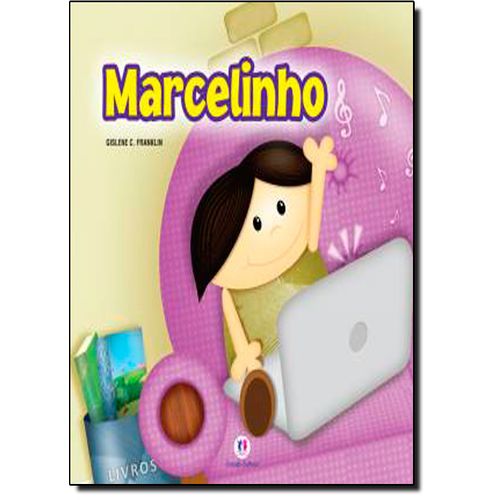 Marcelinho - Brochura - Gislene C. Franklin