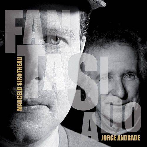 Marcelo Sirotheau e Jorge Andrade - Fantasiado
