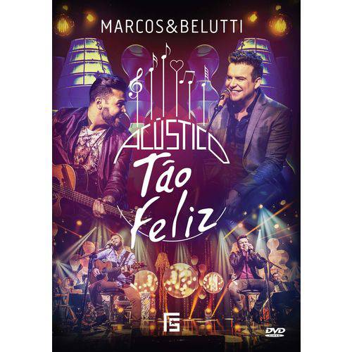 Marcos e Belutti - Acustico Tão Feliz - Dvd