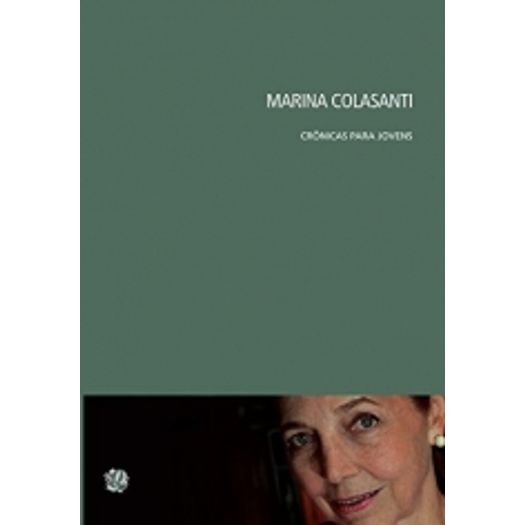 Marina Colasanti - Cronicas para Jovens - Global