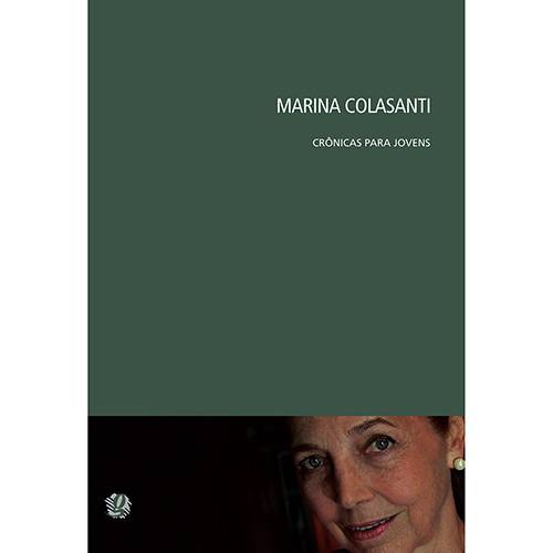 Marina Colasanti, Crônicas para Jovens