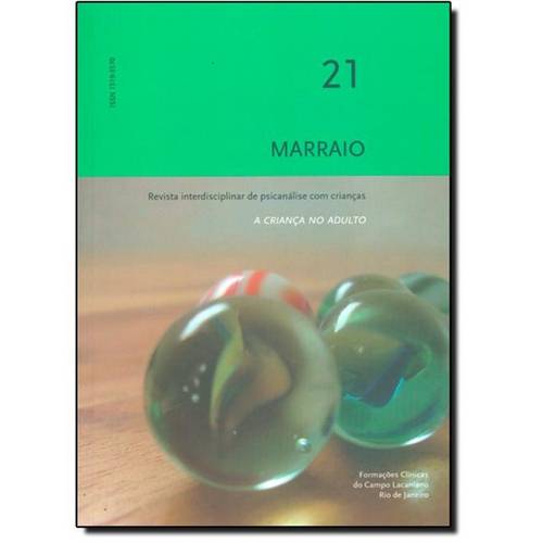 Marraio Nº 21 - Revista Interdisciplinar de Psicanálise com Criança