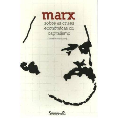 Marx Sobre as Crises Economicas do Capitalismo