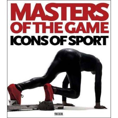 Masters Of The Game - Icons Of Sport