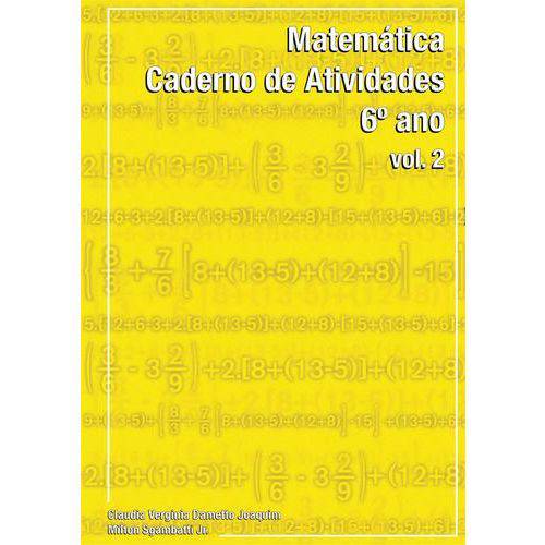Matematica - Caderno de Atividades, V.2 - 6º Ano - Ensino Fu