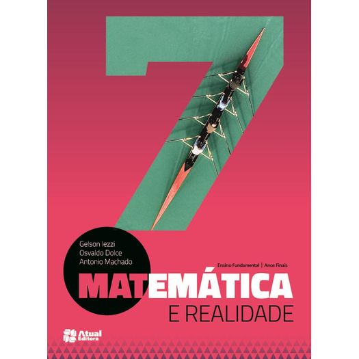 Matematica e Realidade - 7 Ano - Atual
