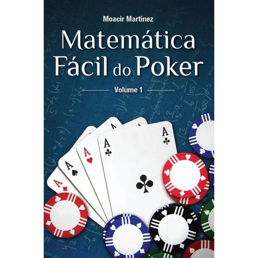 Matematica Facil do Poker - Livro 1 - Raise