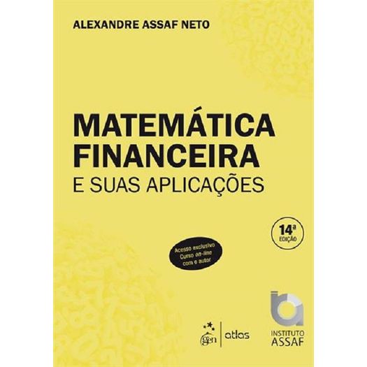 Matematica Financeira e Suas Aplicacoes - Atlas